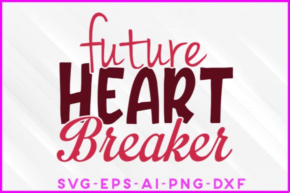 Future Heart Breaker Valentine SVG: A Designer's Stitch Review