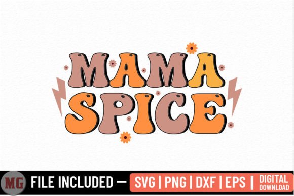 Mama Spice Fall SVG: A Designer’s Real-World Review
