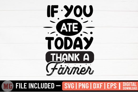 Review: If You Ate Today Thank a Farmer SVG