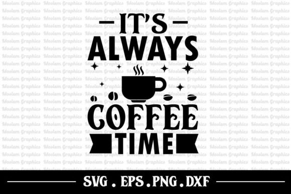 Review: It's Always Coffee Time SVG for Embroidery