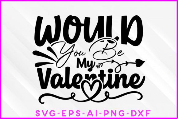 Review: Would You Be My Valentine SVG Tee Design